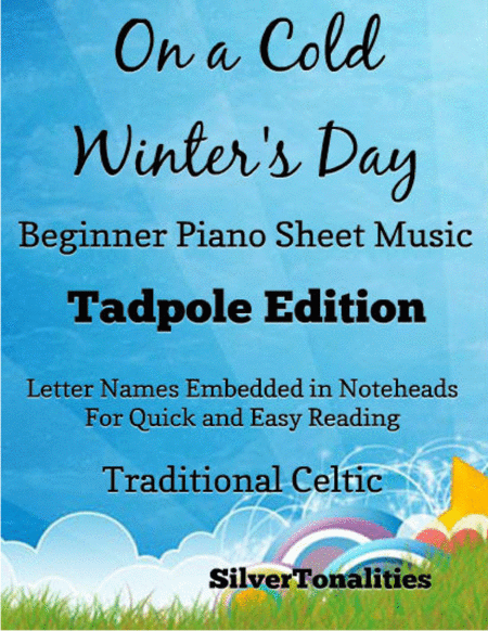 On a Cold Winter’s Day Beginner Piano Sheet Music 2nd Edition