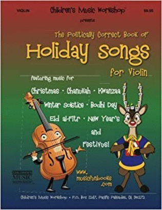 Book cover for The Politically Correct Book of Holiday Songs for Violin