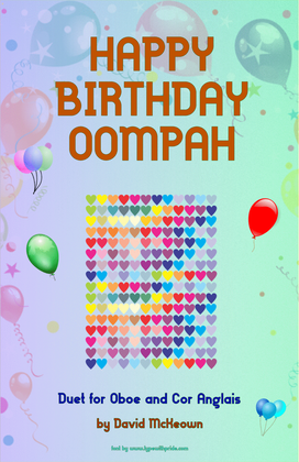 Happy Birthday Oompah, for Oboe and Cor Anglais (or English Horn) Duet