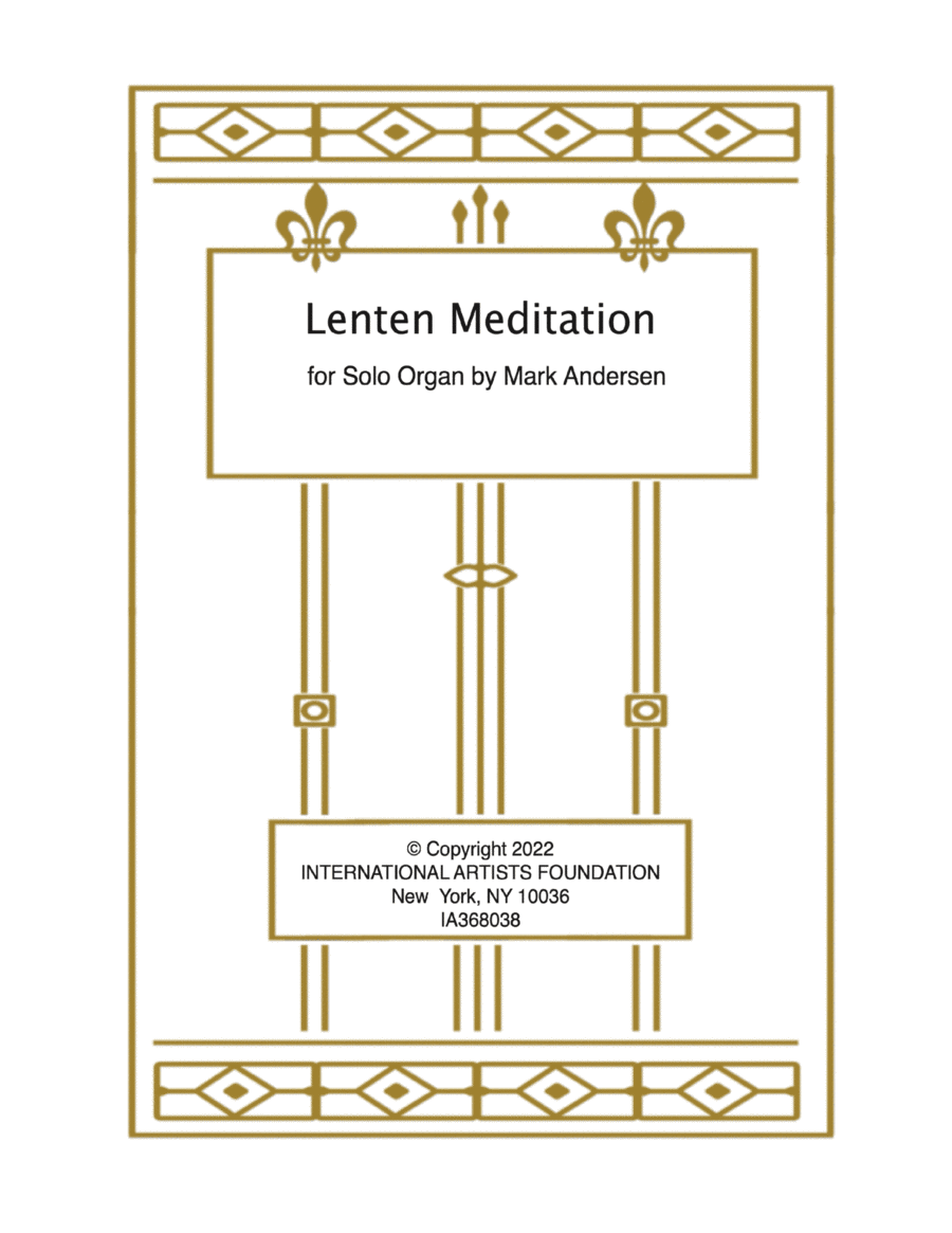 Lenten Meditation for Organ by Mark Andersen Organ Solo scores gallery preview page 1