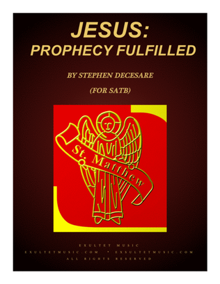 Book cover for Jesus: Prophecy Fulfilled (for Solos and SATB)