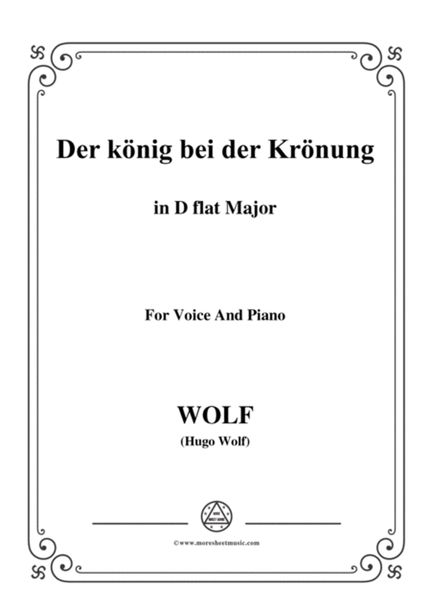Wolf-Der König bei der Krönung in D flat Major,for Voice and Piano image number null