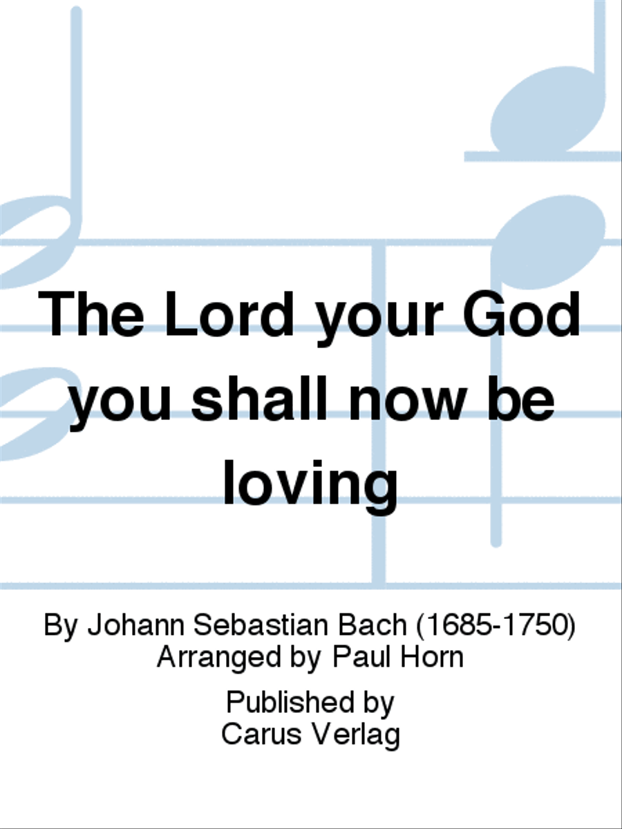The Lord your God you shall now be loving (Du sollt Gott, deinen Herren, lieben) Organ scores gallery preview page 1