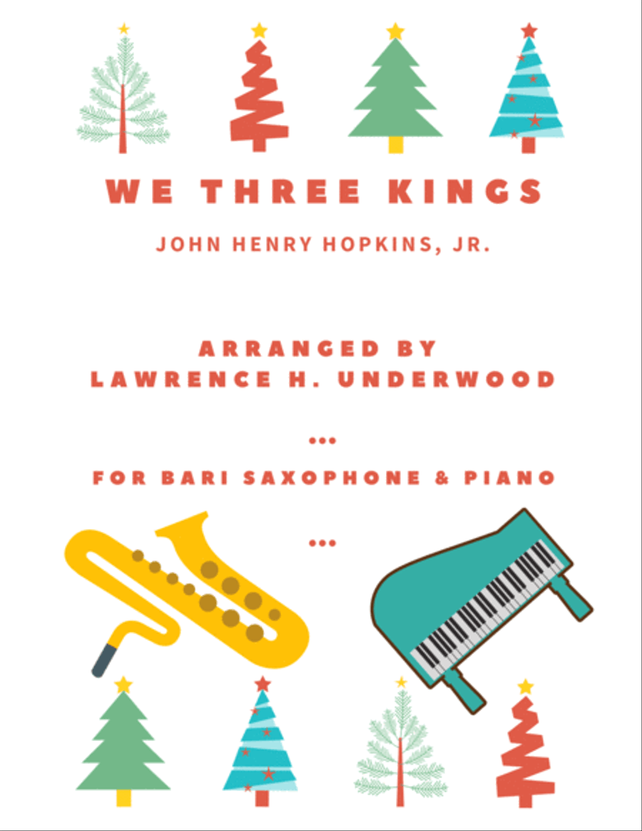 We Three Kings for Solo Bari Saxophone Baritone Saxophone scores gallery preview page 1