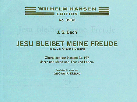 J.S. Bach: Jesu, Bleibet Meine Freude (Organ)