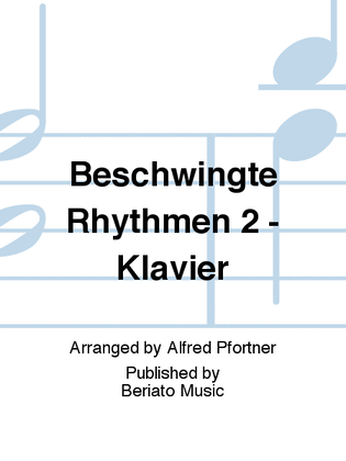 Beschwingte Rhythmen 2 - Klavier