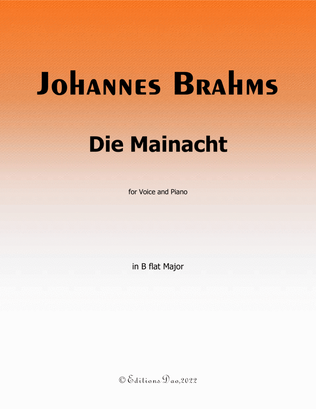 Die Mainacht, by Brahms, in B flat Major