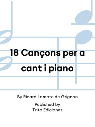 18 Cançons per a cant i piano