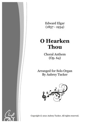 Book cover for Organ: O Hearken Thou (Choral Anthem, Op. 64) - Edward Elgar