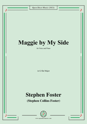 Book cover for S. Foster-Maggie by My Side,in G flat Major