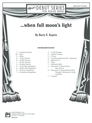 Book cover for ... when full moon's light: Score