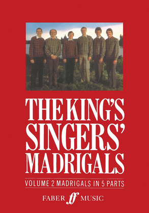 Book cover for The King's Singers' Madrigals (Vol. 2) (Collection)