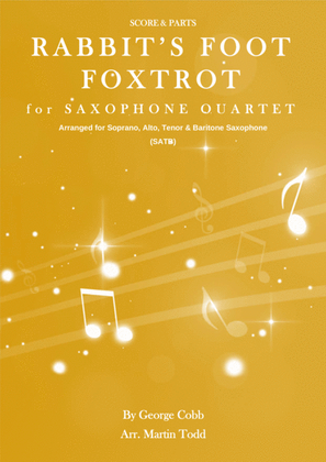 Book cover for Rabbit's Foot Foxtrot for Saxophone Quartet (SATB)
