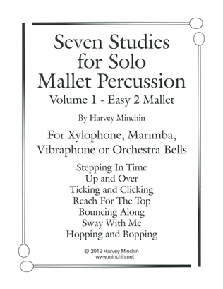 Seven Studies for Solo Mallet Percussion - Volume 1