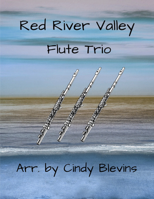 Red River Valley, for Flute Trio