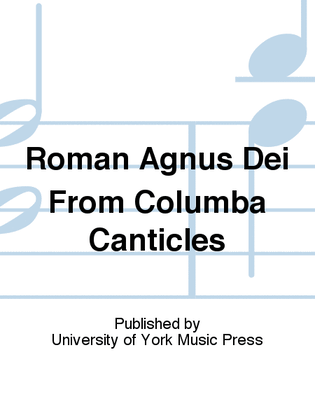 Roman Agnus Dei From Columba Canticles