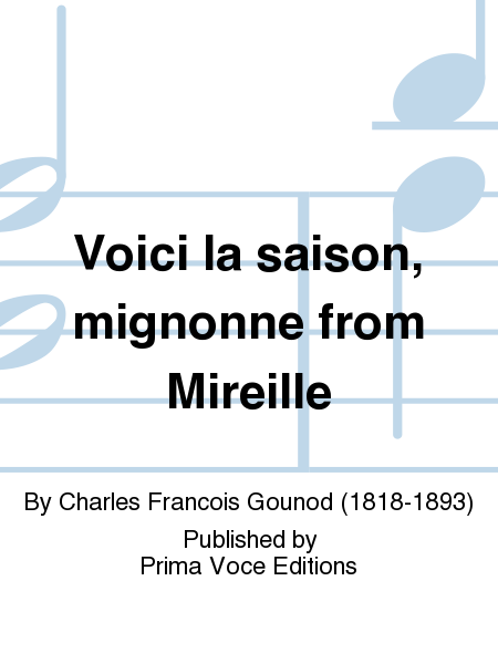 Voici la saison, mignonne from Mireille