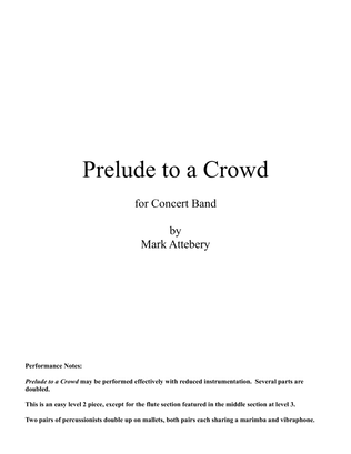 Prelude to a Crowd