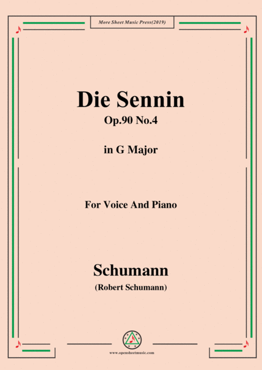 Schumann-Die Sennin,Op.90 No.4,in G Major,for Voice&Piano