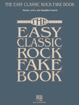 Book cover for The Easy Classic Rock Fake Book