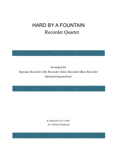 HARD BY A FOUNTAIN RECORDER QUARTET image number null