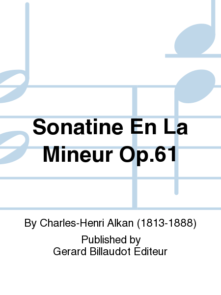 Sonatine in A Mineur