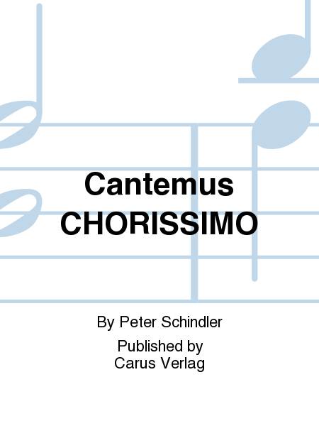 Cantemus CHORISSIMO