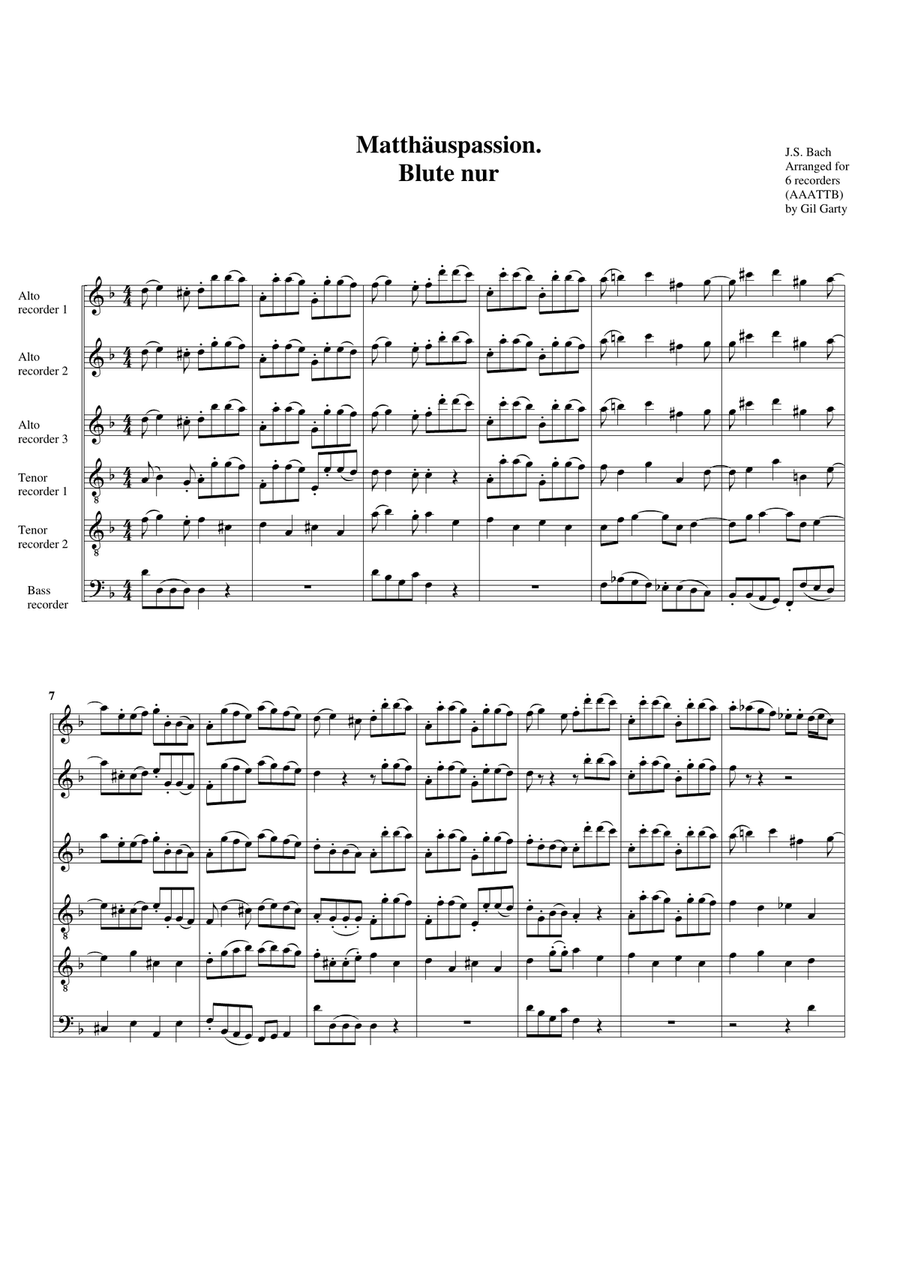Blute nur from Matthaeuspassion BWV 244 (arrangement for 6 recorders)