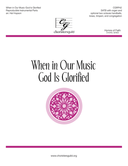 When in Our Music God Is Glorified - Reproducible Instrumental Parts