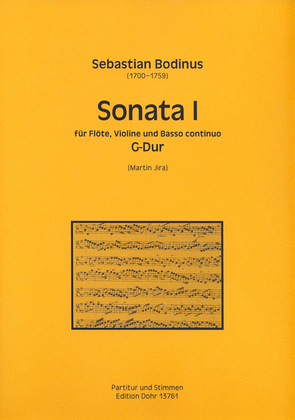 Sonata I für Flöte, Violine und Basso continuo G-Dur (aus: Musicalische Divertissements, Teil II)