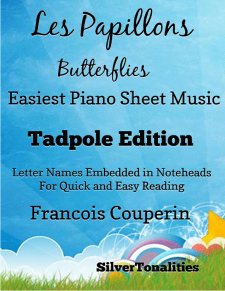 Les Papillons Butterflies Easiest Piano Sheet Music 2nd Edition