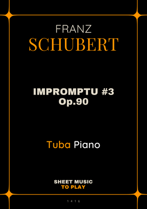 Impromptu No.3, Op.90 - Tuba and Piano (Full Score and Parts)