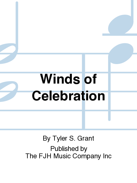 Winds of Celebration - Score only