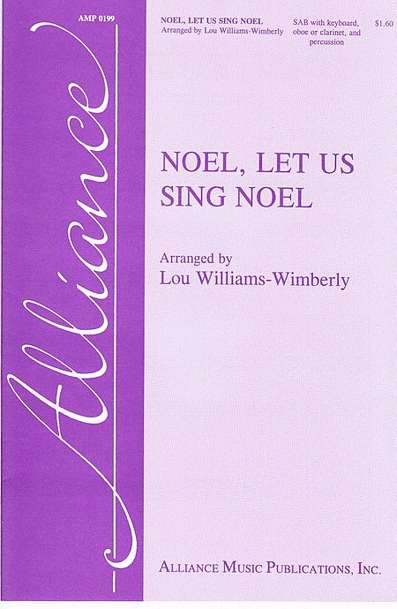Noel, Let Us Sing Noel