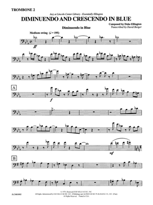 Diminuendo and Crescendo in Blue: 2nd Trombone