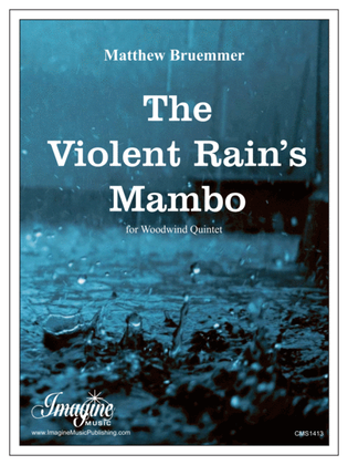 The Violent Rain's Mambo