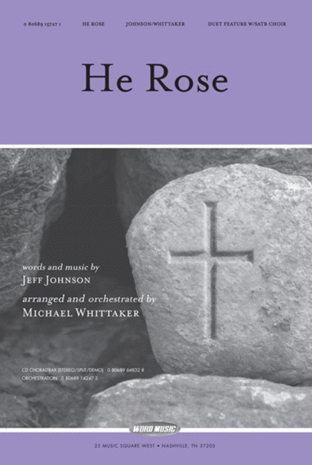 He Rose - CD ChoralTrax