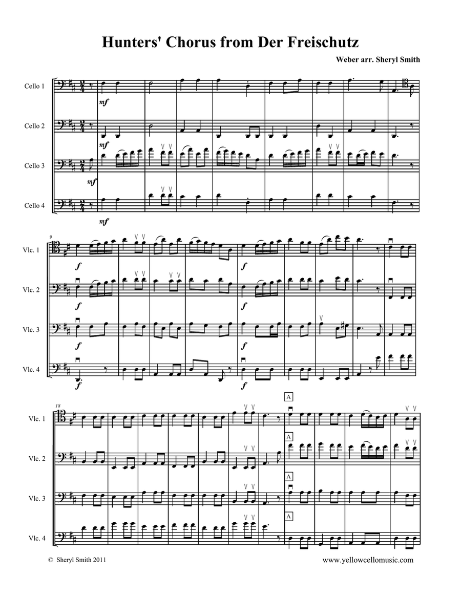 Hunters' Chorus from Der Freischutz arranged for intermediate cello quartet (four cellos)