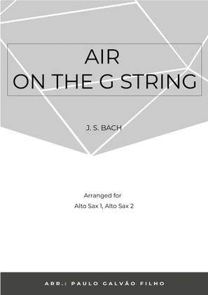 AIR ON THE G STRING - SAX ALTO DUO