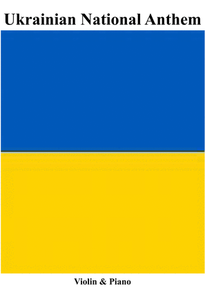 Ukrainian National Anthem for Violin & Piano MFAO World National Anthem Series