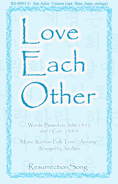 Love Each Other (Unison, opt. Flute, Harp, Strings) image number null