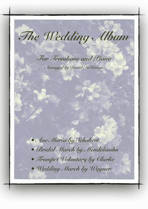 The Wedding Album, for Solo Trombone and Piano