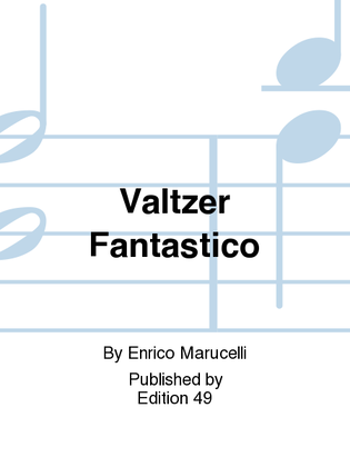 Book cover for Valtzer Fantastico