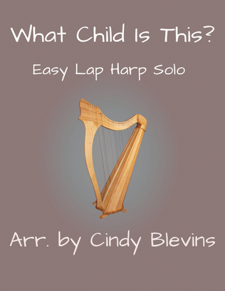 What Child Is This? for Easy Lap Harp Solo
