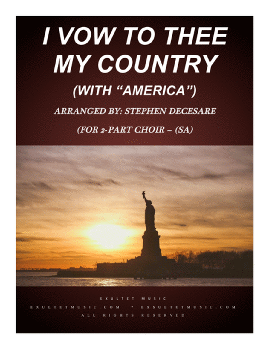 I Vow To Thee My Country (with "America") (for 2-part choir - (SA) image number null