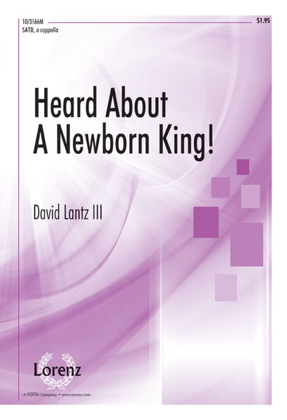 Heard About a Newborn King! image number null