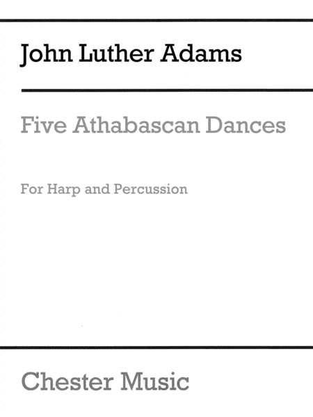 Five Athabascan Dances by John Luther Adams Harp - Sheet Music