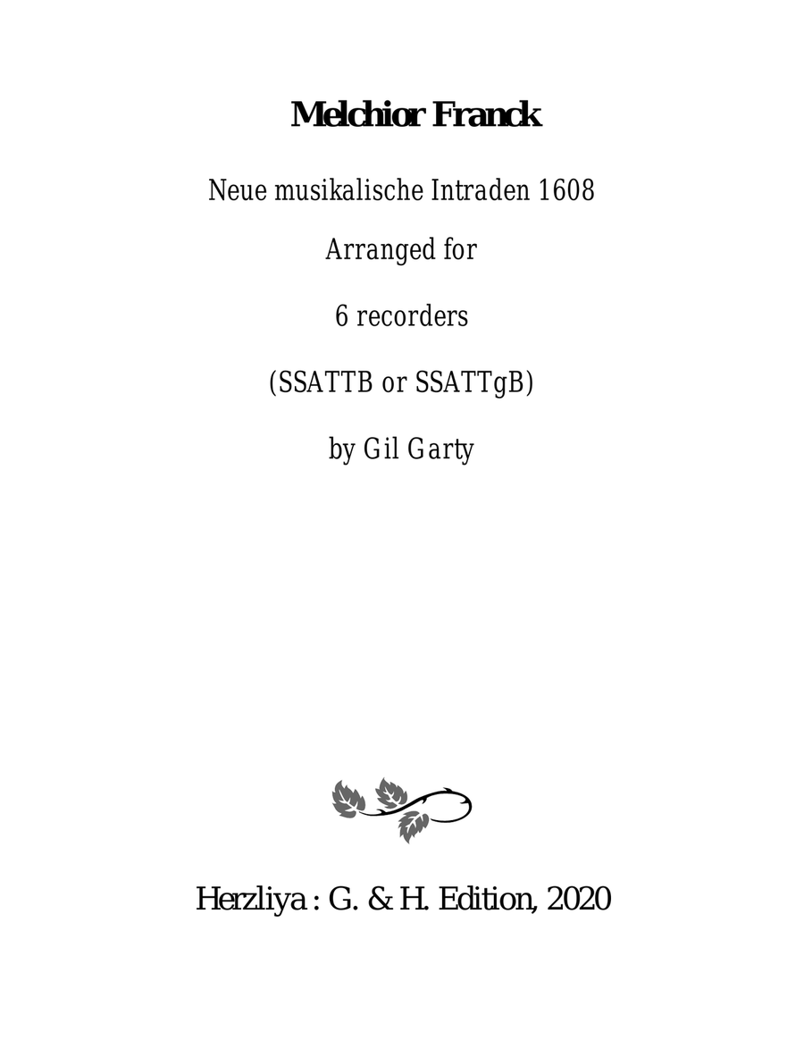 Neue musikalische Intraden 1608 (arrangements for 6 recorders)