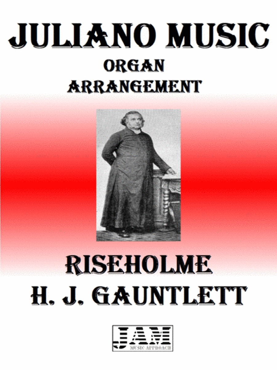 RISEHOLME - H. J. GAUNTLETT (HYMN - EASY ORGAN) image number null