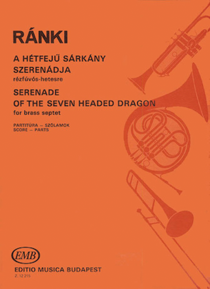 Book cover for Serenade of the Seven-Headed Dragon for Brass Septet